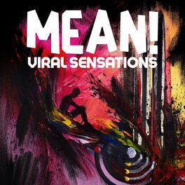 Album cover of MEAN!: Viral Sensations