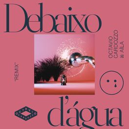 Album cover of Debaixo D'água (Remix)