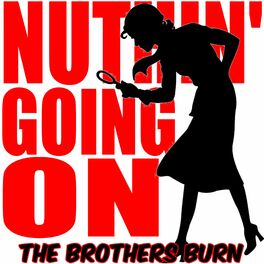 Album cover of Nuthin' Going On