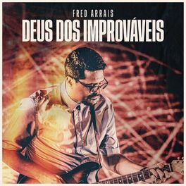 Album cover of Deus dos Improváveis