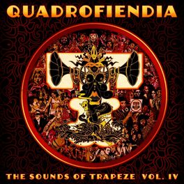 Album cover of Quadrofiendia: The Sounds of Trapeze, Vol. 4