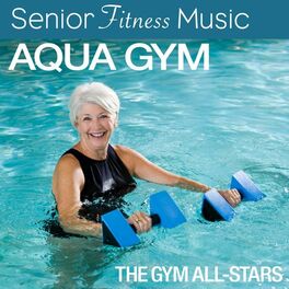 Album cover of Senior Fitness Music: Aqua Gym (110 - 130 BPM)