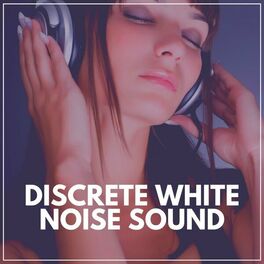 Album cover of Discrete White Noise Sound