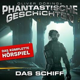 Album cover of Das Schiff - Das komplette Hörspiel