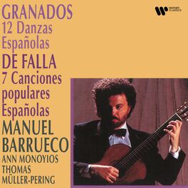 Barrueco, Manuel - Manuel Barrueco ~ De Falla, Ponce & Rodrigo -   Music