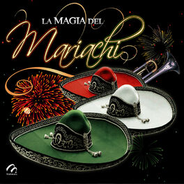 Album cover of La Magia del Mariachi