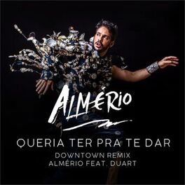 Album cover of Queria Ter pra Te Dar (Downtown Remix)