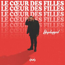 Album picture of Le cœur des filles (Unplugged)