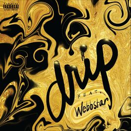 Album cover of Drip (feat. Webbstar)