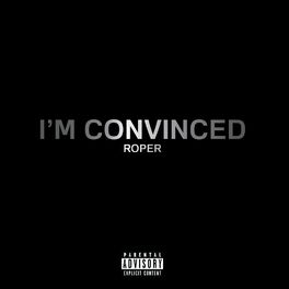 Album cover of I’m Convinced