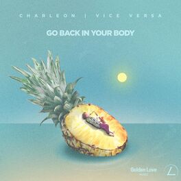 Album cover of Go Back In Your Body