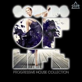 Album cover of Sounds of Life - Progressive House Collection, Vol. 16