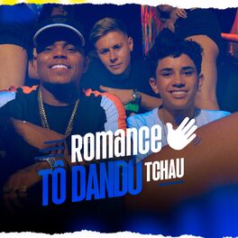 Album cover of Romance Tô Dando Tchau