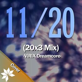 ViRix Dreamcore: albums, songs, playlists