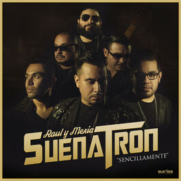 SuenaTron - Bienvenidos: lyrics and songs