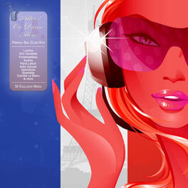 Album cover of Allez! On Danse Alors - 50 French Sax Club Hits