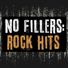 Album cover of No Fillers: Rock Hits