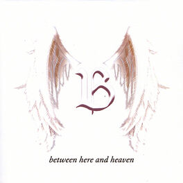 Album cover of Between Here and Heaven