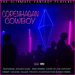 Album cover of Copenhagen Cowboy The Ultimate Fantasy Playlist