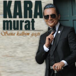 Album cover of Sana Kalbim Geçti