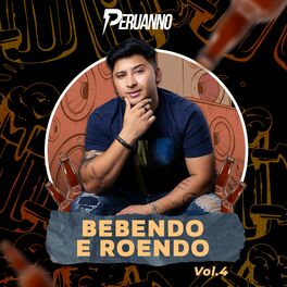Album cover of Bebendo e Roendo, Vol. 4 (Cover)