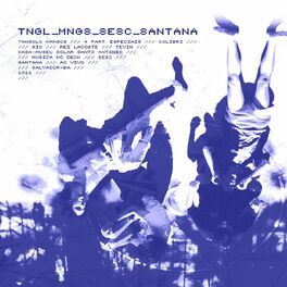 Album cover of tngl_mngs.rar - Sesc Santana