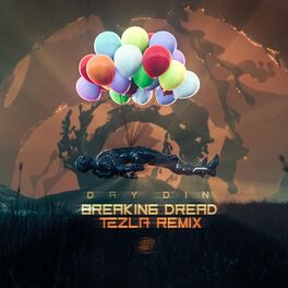 Album cover of Breaking Dread (Tezla Remix)