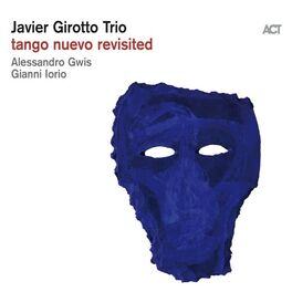 Album cover of Tango Nuevo Revisited