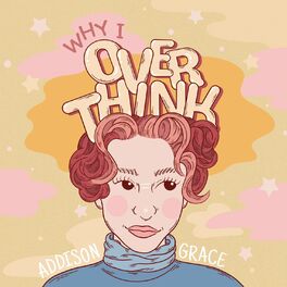 Album cover of Why I Overthink