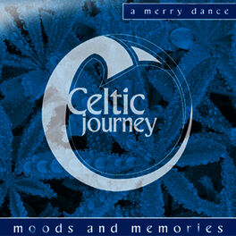 Album cover of Celtic Journey - A Merry Dance