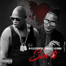 Album cover of Sin Ti (feat. Mozart La Para)
