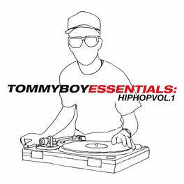 Album cover of Tommy Boy Essentials: Hip-Hop Volume 1