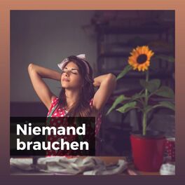 Album cover of Niemand brauchen