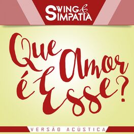 Album cover of Que Amor É Esse? (Acústica)