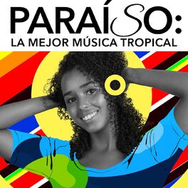 Album cover of Paraíso: La Mejor Música Tropical