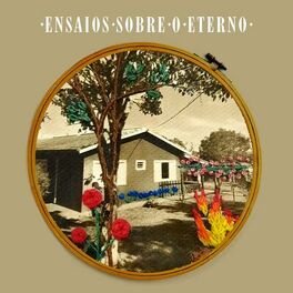 Album cover of Ensaios Sobre o Eterno