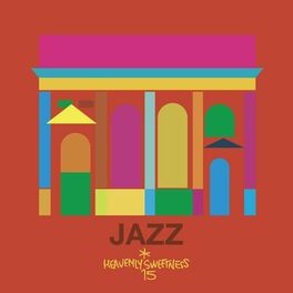 Album cover of Heavenly Sweetness 15th Anniversary - Jazz