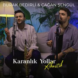 Album cover of Karanlık Yollar (Akustik)