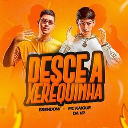 Album cover of Desce a Xerequinha