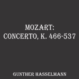 Album cover of Mozart: Concerto, K. 466-537