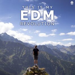 Album cover of This is My EDM Revolution