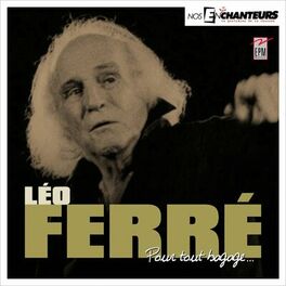Album cover of Léo FERRÉ (Pour tout bagages)