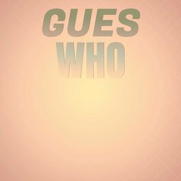 Album cover of Gues Who