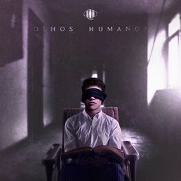 Album cover of Olhos Humanos