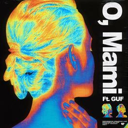 Album cover of O, Mami (feat. Guf)
