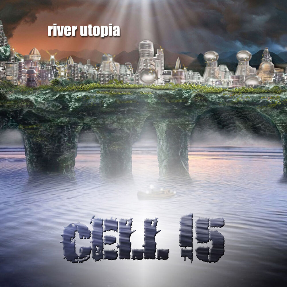 Треки castle. Cell15 - River Utopia (2018). Река утопия. Cell15 альбом Chapter one.