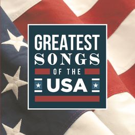 Album cover of Greatest Songs Of The USA