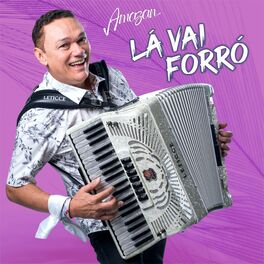 Album cover of Lá Vai Forró