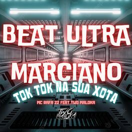 Album cover of Beat Ultra Marciano - Tok Tok na Sua Xota