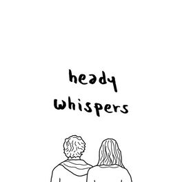 Album cover of Heady Whispers EP